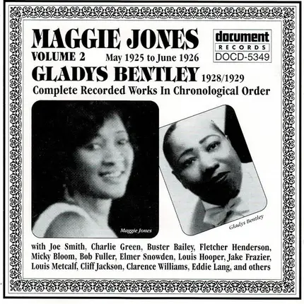 Maggie Jones , Gladys Bentley - Volume 2 (May 1925 To June 1926) / Complete Recorded Works In Chronological Order 1928/1929