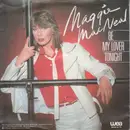 7inch Vinyl Single - Maggie MacNeal - Be My Lover Tonight