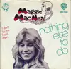 7inch Vinyl Single - Maggie MacNeal - Nothing  Else To Do