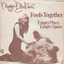 7inch Vinyl Single - Maggie MacNeal - Fools Together