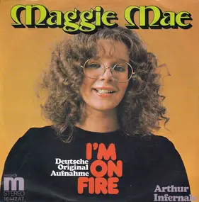 maggie mae - I'm On Fire