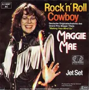 Maggie Mae - Rock 'n' Roll Cowboy