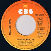 7inch Vinyl Single - Maggie Mae - Dieses Ist Mein Land