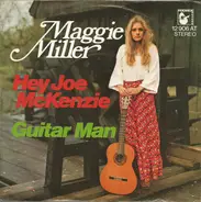 Maggie Miller - Hey Joe McKenzie
