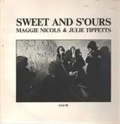 Julie Tippetts - Sweet And S'ours