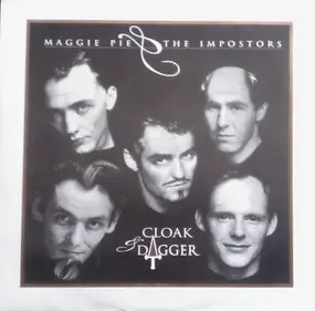 Maggie Pie & The Imposters - Cloak And Dagger