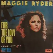 7inch Vinyl Single - Maggie Ryder - For The Love Of You / Why Not