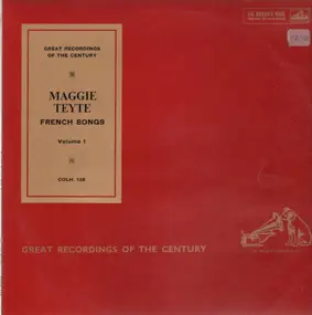 Maggie Teyte - Great Recordings of the Century: French Songs Volume 1