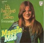 Maggie Mae - Ich Hab' Spaß Am Leben