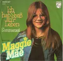 7'' - Maggie Mae - Ich Hab' Spaß Am Leben