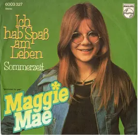 maggie mae - Ich Hab' Spaß Am Leben