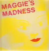 Maggie's Madness - Maggie's Madness