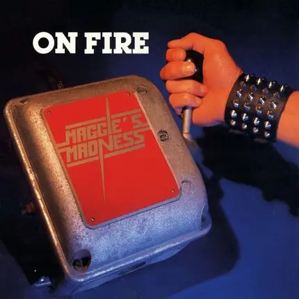 Maggie's Madness - On Fire