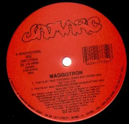Maggotron - That's My Man Throwing Down