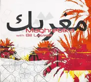 Maghrebika With Bill Laswell - Neftakhir