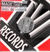 Magic - Shorty