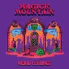 LP - Magick Mountain - Weird Feelings (coloured Lp)
