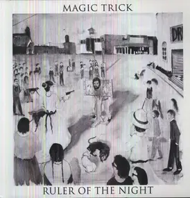 MAGIC TRICK - Ruler of the Night