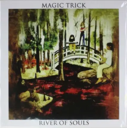 Magic Trick - River of Souls