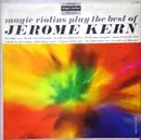 LP - Magic Violins - Magic Violins Play The Best Of Jerome Kern