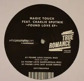 Magic Touch - Found Love EP