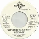 7inch Vinyl Single - Magic Touch - Let's Dance (The Night Away)