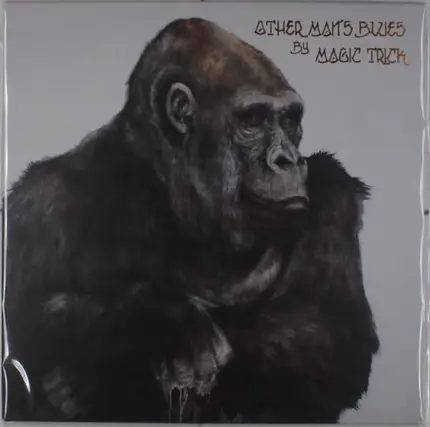 Magic Trick - Other Man's Blues