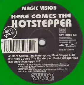 Magic Vision - Here Comes The Hotstepper (Rave Remix)
