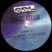 12inch Vinyl Single - Magic Affair - In The Middle Of The Night