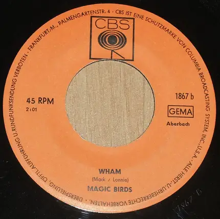 Magic Birds - Cast Yor Fate To The Wind / Wham