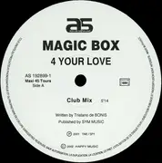 12inch Vinyl Single - Magic Box - 4 Your Love