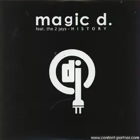 magic d. - History