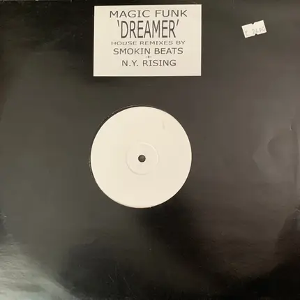 Magic Funk - Dreamer (House Remixes)