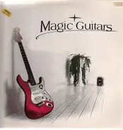 Magic Guitars - Magic Guitars