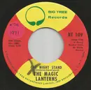 7inch Vinyl Single - Magic Lanterns - One Night Stand / Friscoe Annie