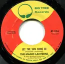7inch Vinyl Single - Magic Lanterns - Let The Sun Shine In