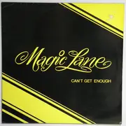 LP - Magic Lane - Can't Get Enough