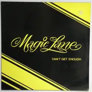 Magic Lane - Can't Get Enough