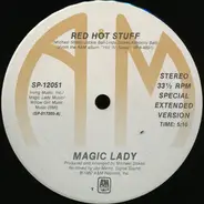 Magic Lady - Red Hot Stuff