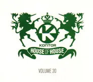 Magic! / Marolon Roudette / Lana Del Rey / Klardust a. o. - Kontor House Of House - Volume 20