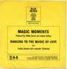 7inch Vinyl Single - Magic Moments - Dancing To The Music Of Love