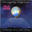 7inch Vinyl Single - Magic Power - Changing My Life