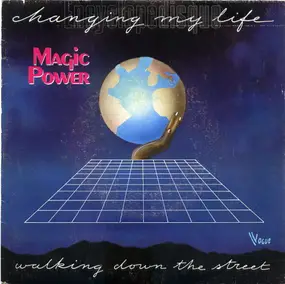 Magic Power - Changing My Life