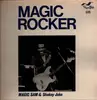 LP - Magic Sam and Shakey Jake - Magic Rocker
