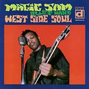 Magic Sam Blues Band - West Side Soul