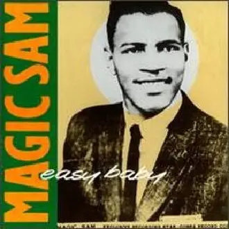 Magic Sam - easy baby