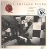 LP - Magic Slim and the Teardrops, Carey Bell's Blues Band, a.o. - Living Chicago Blues Volume 2