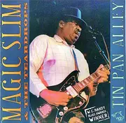 CD - Magic Slim & The Teardrops - Tin Pan Alley