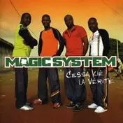 magic system - Cessa Kié la Vérité