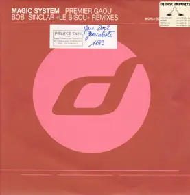 magic system - Premier Gaou (Bob Sinclar's 'Le Bisou' Remixes)